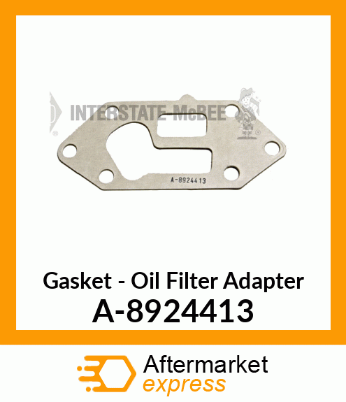 Gasket - Oil Filter Adaptor A-8924413