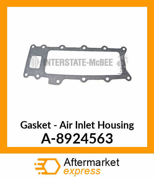 Gasket - Air Inlet Housing A-8924563