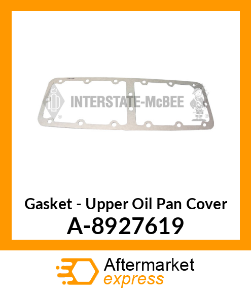 Gasket - Upper Oil Pan Cover A-8927619