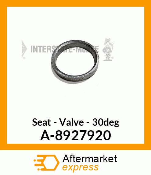 Seat - Valve - 30 Degree A-8927920