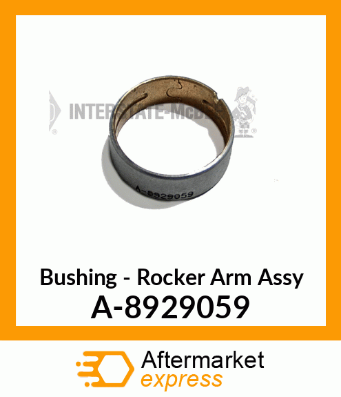 Bushing - Rocker Arm Assembly A-8929059