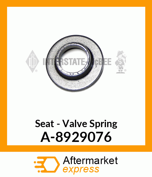 Seat - Valve Spring A-8929076