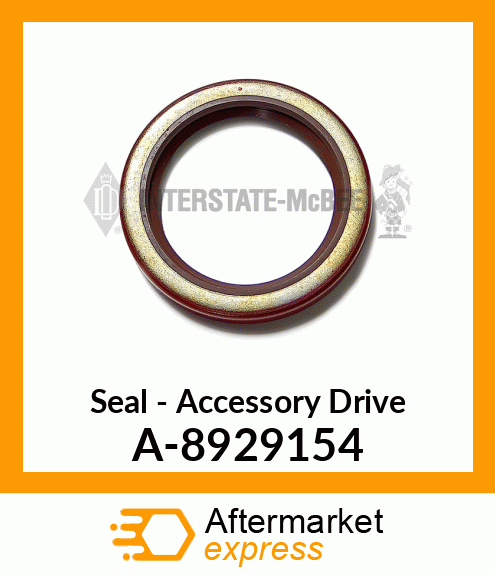 Seal - Accessory Drive A-8929154