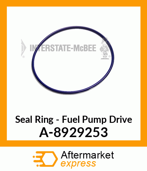 Seal Ring - Fuel Pump Drive A-8929253