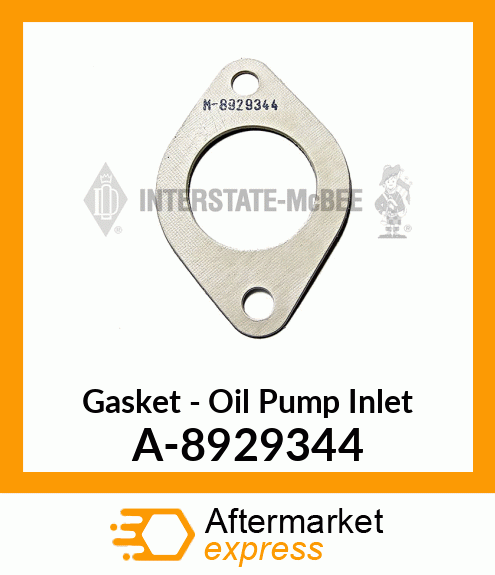 Gasket - Oil Pump Inlet A-8929344