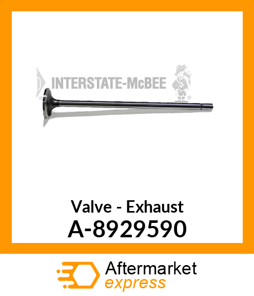 Valve - Exhaust A-8929590