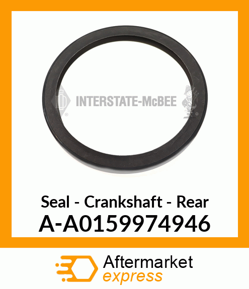 Seal - Crankshaft - Rear A-A0159974946