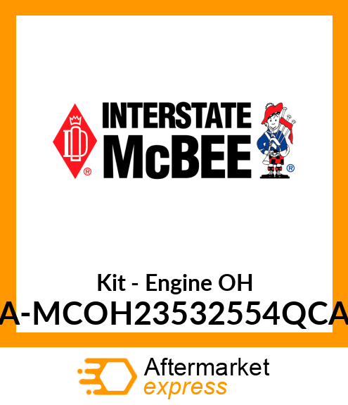 Kit - Engine Overhaul A-MCOH23532554QCA