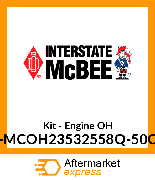 Kit - Engine Overhaul A-MCOH23532558Q-50CA