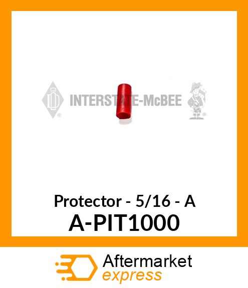 Protector - 5/16" - A A-PIT1000