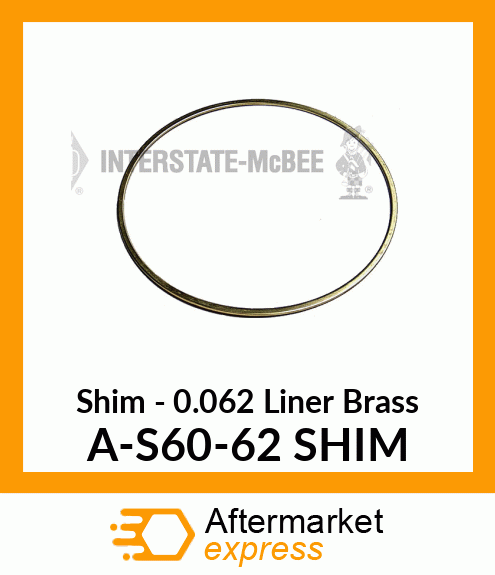 Shim-.062 Liner Brass S60 A-S60-62 SHIM