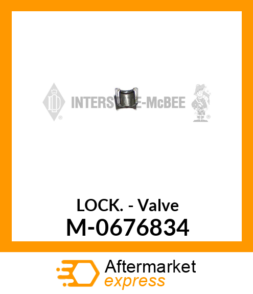 Lock - Valve M-0676834