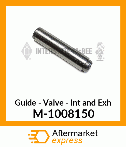 Guide - Valve - Int & Exh M-1008150