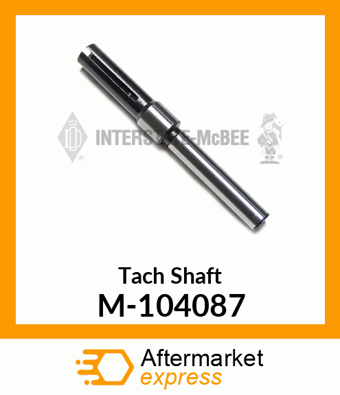 Tach Shaft M-104087