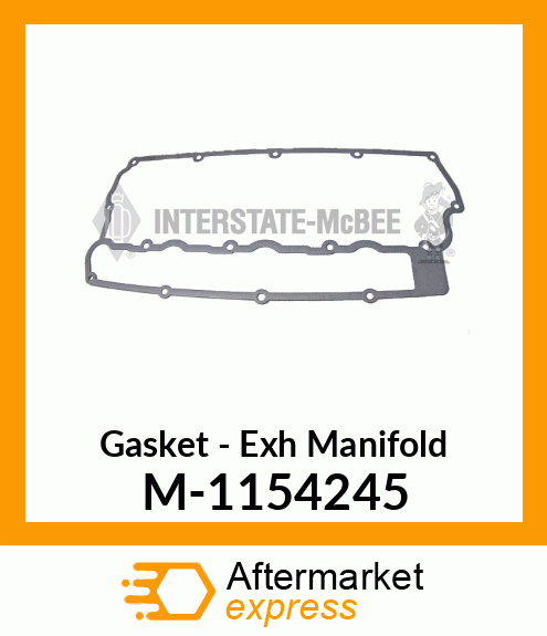 Gasket - Exhaust Manifold M-1154245