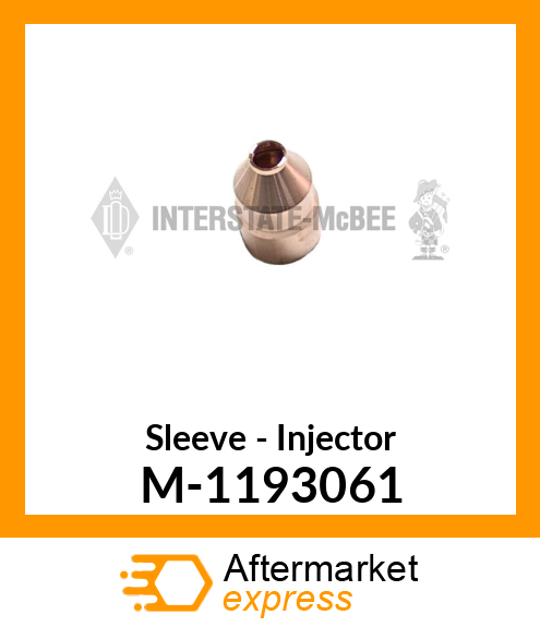 Sleeve - Injector M-1193061