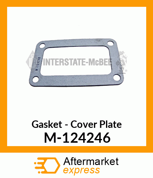 Gasket - Cover Plate M-124246