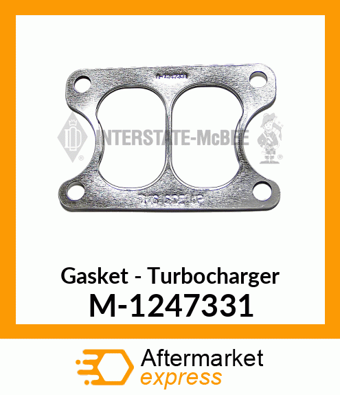 Gasket - Turbocharger M-1247331