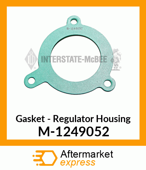 Gasket - Regulator Housing M-1249052