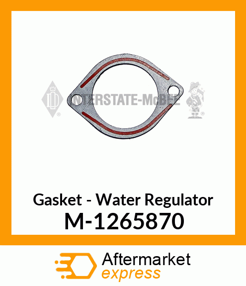 Gasket - Water Regulator M-1265870