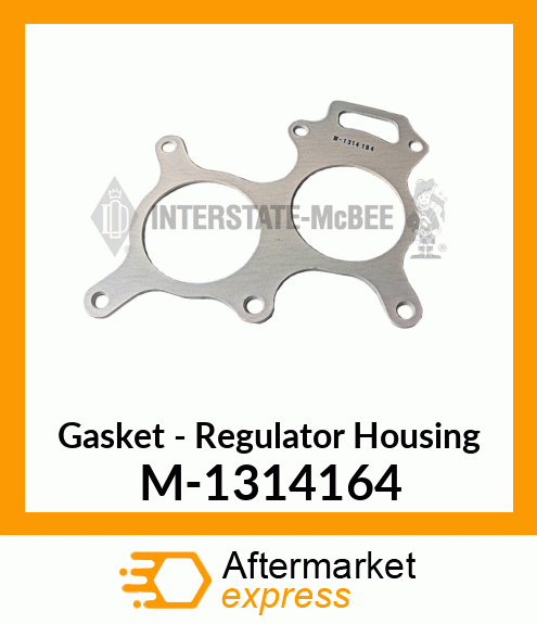 Gasket - Regulator M-1314164