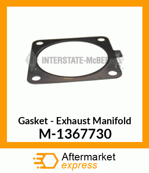 Gasket - Exhaust Manifold M-1367730