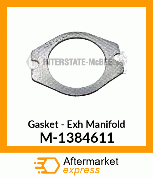 Gasket - Exhaust Manifold M-1384611