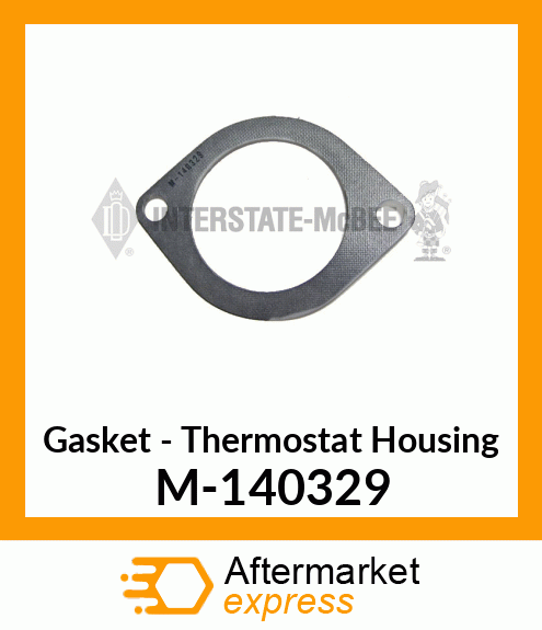 Gasket - Thermostat Housing M-140329