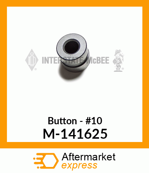 Button - #10 M-141625