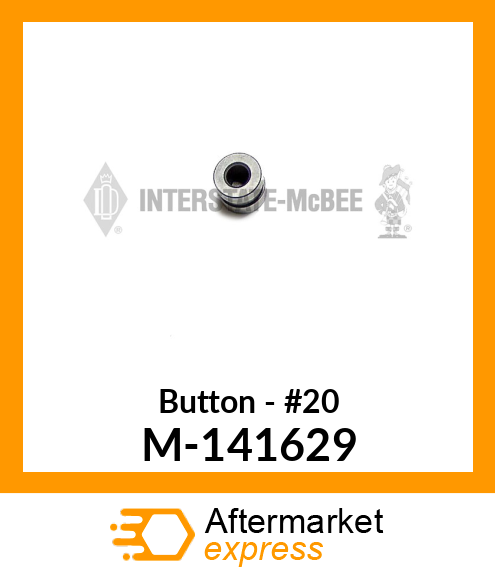 Button - #20 M-141629