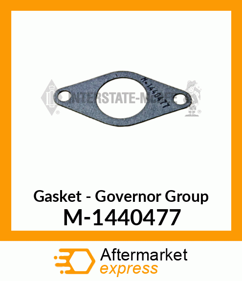 Gasket - Governor Group M-1440477