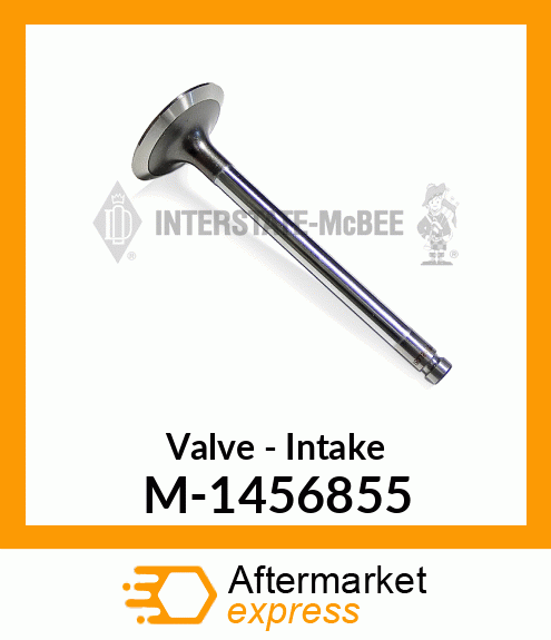 Valve - Intake M-1456855