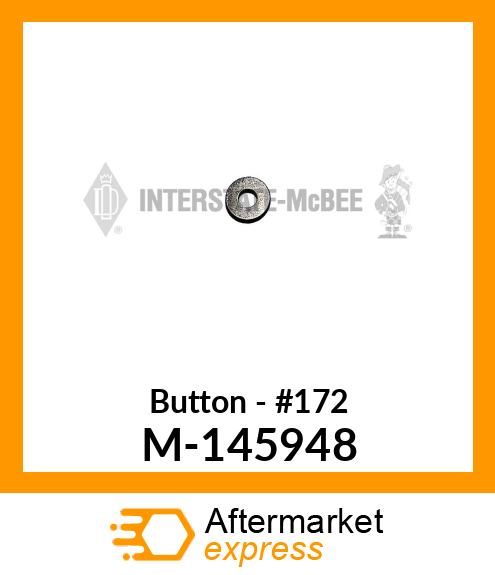 Button - #172 M-145948