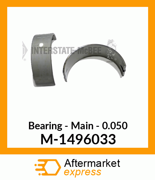 Bearing - Main - .050 M-1496033