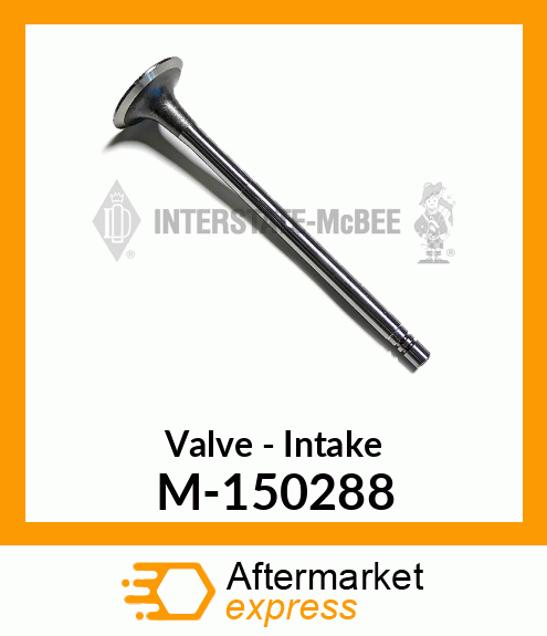 Valve - Intake M-150288