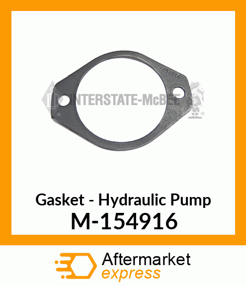 Gasket - Hydraulic Pump M-154916