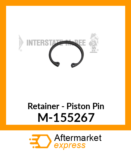 Retainer - Piston Pin M-155267