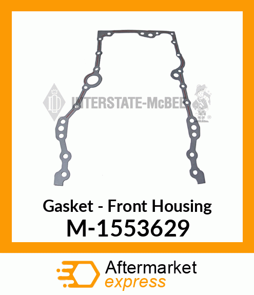 Gasket - Front Housing M-1553629