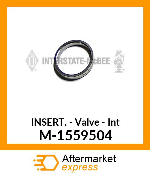 Insert - Valve - Intake M-1559504