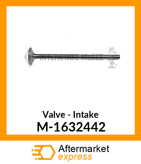 Valve - Intake M-1632442