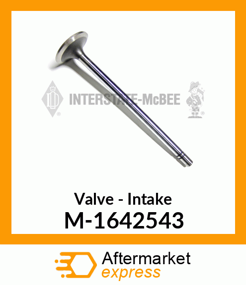 Valve - Intake M-1642543