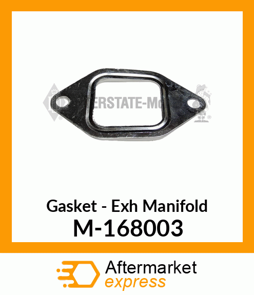 Gasket - Exhaust Manifold M-168003