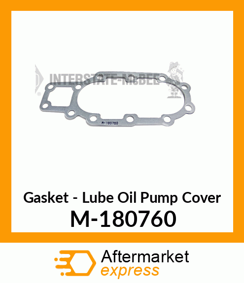 Gasket - Lube Oil Pump Cover M-180760