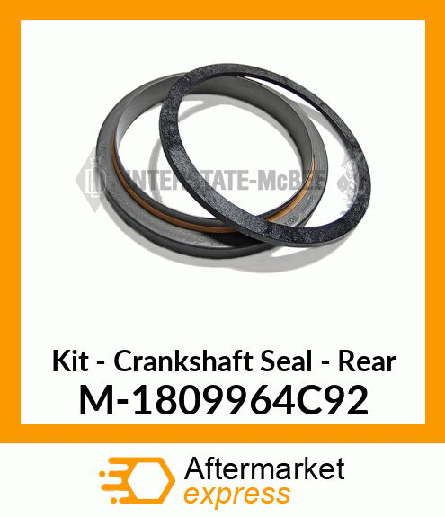 Kit -Crankshaft Seal Rear M-1809964C92