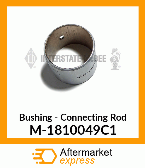 Bushing - Connecting Rod M-1810049C1