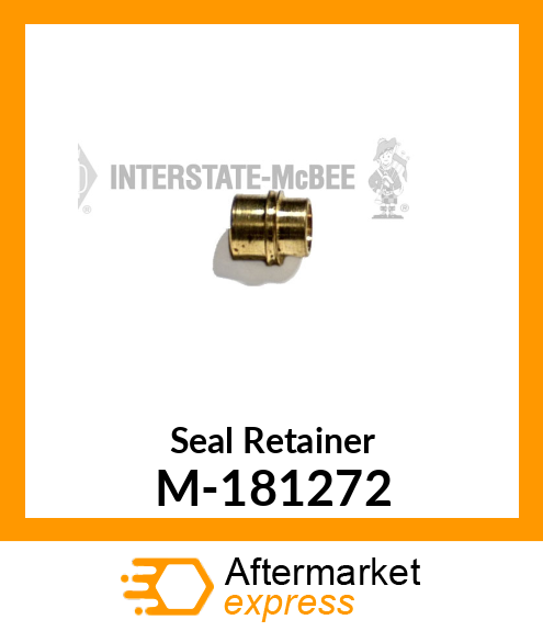 Seal Retainer M-181272