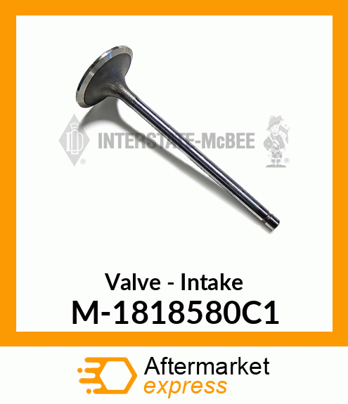 Valve - Intake M-1818580C1