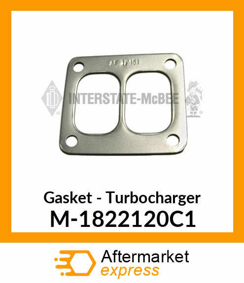 Gasket - Turbocharger M-1822120C1