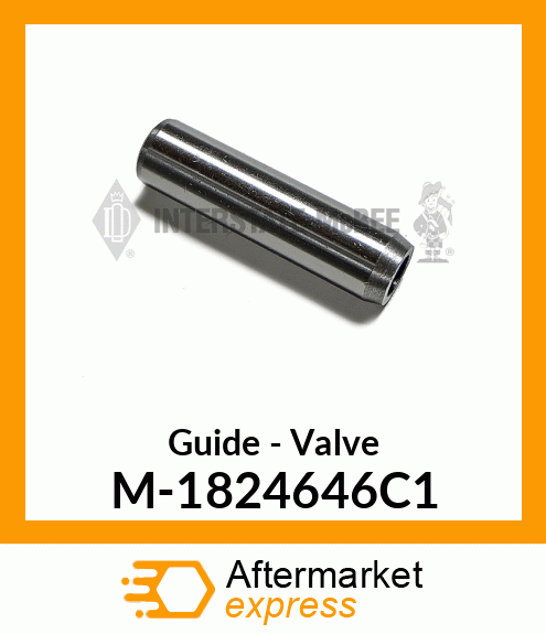 Guide - Valve M-1824646C1