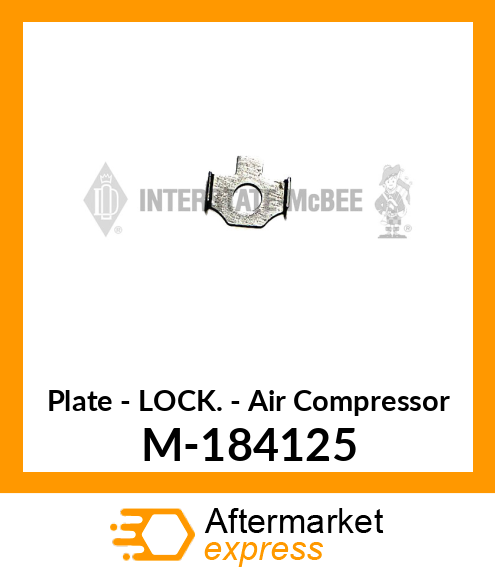 Plate - Lock - Air Compressor M-184125